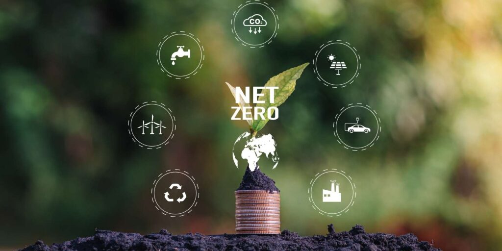 Net Zero คืออะไร มีนโยบายอะไรบ้าง บรรลุเป้าหมายได้อย่างไร